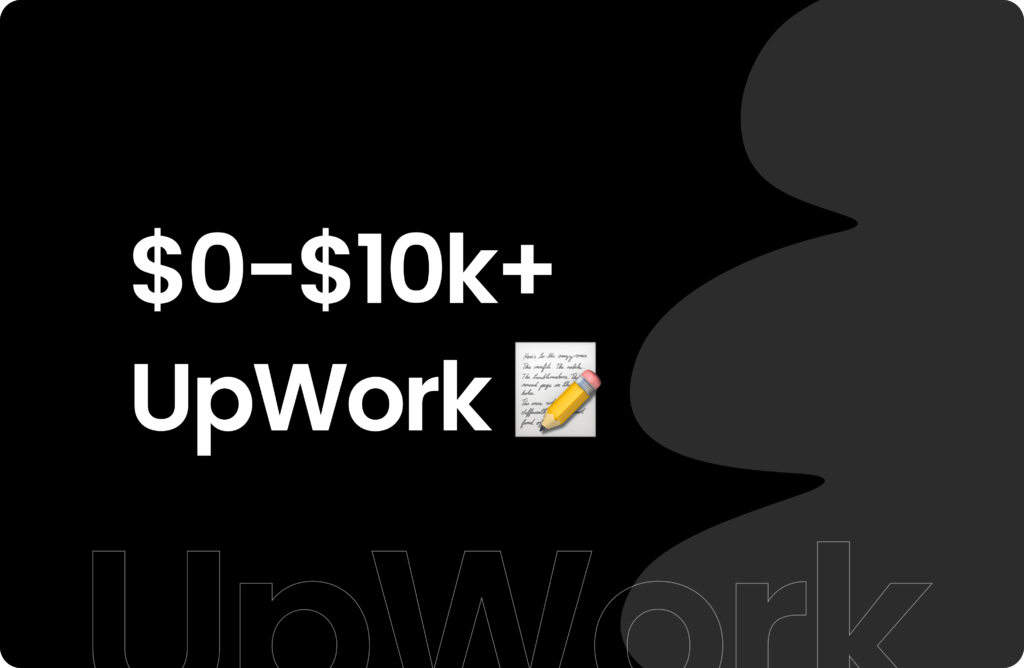 The Upwork Proposal that got me $10k